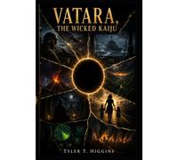 Vatara, the Wicked Kaiju