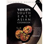 Vatch's Southeast Asian Cookbook