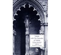 Vathek with The Episodes of Vathek