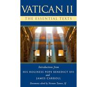 Vatican II: The Essential Texts