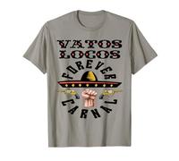 Vatos Locos Forever T-Shirt Blood in Blood Out Gift Tee T-Shirt