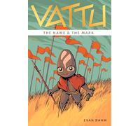 Vattu Book 1: The Name & the Mark