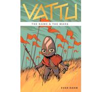 Vattu Book 1: The Name & the Mark