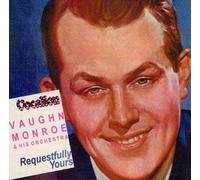 Vaughan Monroe and his Orchestra - Requestfully Yours by Vaughn Monroe (2003-03-03)