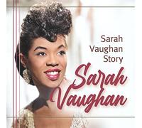Vaughan,S.-Omid P.Eftekhari-T.Tippner - Sarah Vaughan Story