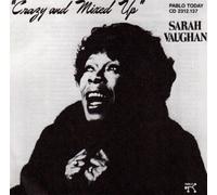Vaughan, Sarah - Crazy And Mixed Up