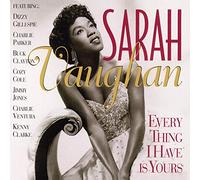 Vaughan, Sarah - Everything I Have Is Yours