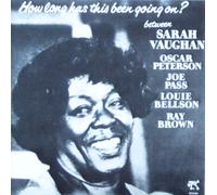 Vaughan Sarah - How Long Has This Been Going on