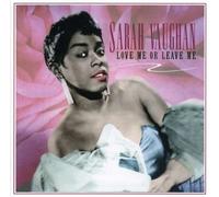 Vaughan, Sarah - Love Me Or Leave Me