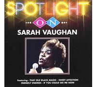 Vaughan Sarah - Spotlight on Sarah Vaughan