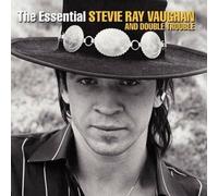 The Essential Stevie Ray Vaughan And Double Trouble