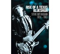STEVIE RAY VAUGHAN - RISE OF A TEXAS BLUESMAN 1954 - 1983 - DVD - J3z
