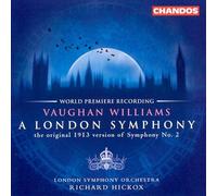 VAUGHAN WILLIAMS: A LONDON SYMPHONY NEW CD