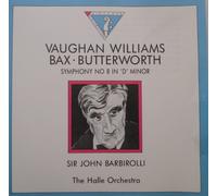 Vaughan Williams - Bax - Butterworth - Symphony 8 in D Minor