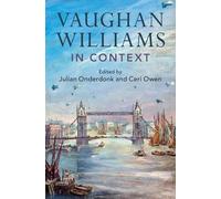Vaughan Williams in Context (Composers in Context)
