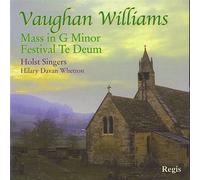 Vaughan Williams: Mass in G minor, Festival Te Deum