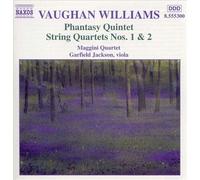 VAUGHAN WILLIAMS: PHANTASY QUINTET/STRING QUARTETS 1 & 2 NEW CD
