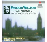 Vaughan Williams: Symphonies Nos. 2 "A London Symphony" & 8