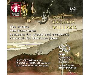 Vaughan Williams • The Future, The Steersman, Fantasia SACD Stereo/Multi-ch