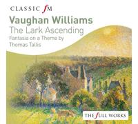 Nicola Benedetti Various Artists - Vaughan Williams: The Lark Ascending