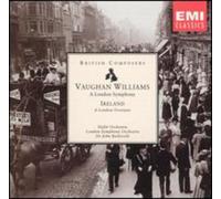 Vaughan Williams - Vaughan Williams: A London Symphony; Ireland: A London Overture