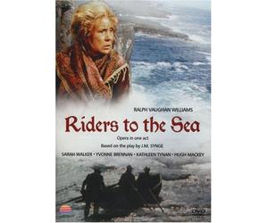 Vaughn Williams - Ralph Vaughan Williams - Riders To The Sea [DVD] [2008]