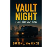Vault Night: No One Gets Away Clean