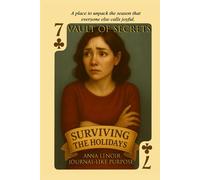Vault of Secrets: Surviving the Holidays