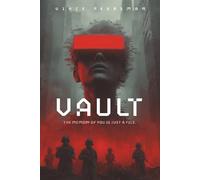 Vault: The memory of you is just a file. (Vault by Vince Peersman)