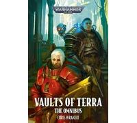 Vaults of Terra: The Omnibus – Warhammer 40,000 – Paperback
