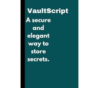 VaultScript - A secure and elegant way to store secrets.: Beat journal to keep remember your password