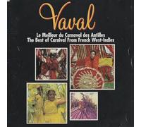 Vaval: Le Meilleur Du Carnaval Des Antilles;The Best Of Carnival Fr