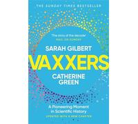 Vaxxers: A Pioneering Moment in Scientific History