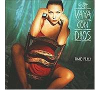 Vaya Con Dios - Time Flies [Lyric let incl.]