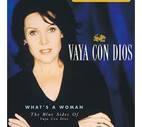 Vaya con Dios - What's A Woman: The Blue Sides Of Vaya Con Dios [VINYL]