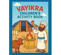 Vayikra Children's Activity Book: Learning about holiness, offerings, and God's instructions (Torah Children's Activity Books)