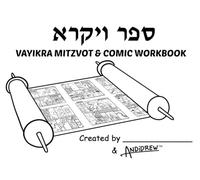Vayikra Mitzvot & Comic Workbook (Torah Comic Workbooks)