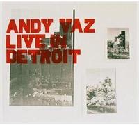 Vaz,Andy - Live in Detroit