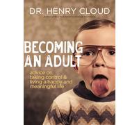 VC BECOMING AN ADULT SC: Advice on Taking Control and Living a Happy, Meaningful Life