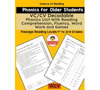 VC/CV Decodable Phonics Unit With Reading Comprehension, Fluency, Word Work and Games: Literacy for Older Students and Adults (Phonics Practice for Older Students)
