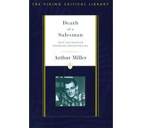 Vcl: Death of a Salesman: Text and Criticism (Viking Critical Library)
