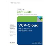 VCP-Cloud Official Cert Guide (with DVD): VMware Certified Professional - Cloud (VMware Press Certification) by Ralph, Tom, Raper, Nathan (2013) Hardcover