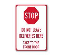 Vdenvileye Do Not Leave Deliveries Here Take To the Front Door Metal Sign 20x30cm Rust Free Metal Aluminum Signs for Indoor Outdoor Street Road Pre-Drilled Holes Weather Resistant