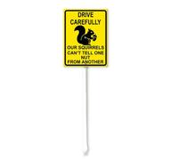 Vdenvileye Drive Carefully Our Squirrels Can't Tell One Nut From Another