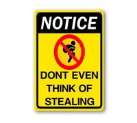 Vdenvileye Notice Don't Even Think Of Stealing Sign 20×30cm Sturdy Aluminum Metal Signs Rust Free Metal Wall Decor for Yard Backyard Patio Porch