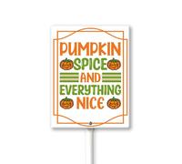 Vdenvileye Pumpkin Spice And Everything Nice Yard Sign With Metal Stake Fall Decor Aluminum Lawn Sign Stand For Home Harvest Thanksgiving Holiday Outdoor Autumn Decorations 17.5x22cm