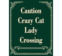 Vdenvileye Slow Down - Caution Crazy Cat Lady Crossing Sign, Durable Aluminum, 8x12 Inches, Rust-Resistant, Easy to Install, Ideal for Streets, Driveways, Wall Art, and Outdoor Decor