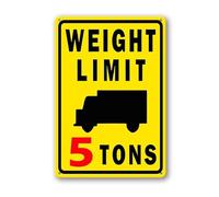 Vdenvileye Weight Limit 5 tons Sign 14×20cm Sturdy Aluminum Metal Signs Rust Free Metal Wall Decor for Outdoor Road Street