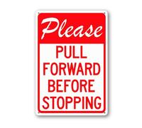 VdenvileyePlease Pull Forward Before Stopping Sign 20×30cm Sturdy Aluminum Metal Signs Rust Free Metal Wall Decor for Yard Backyard Patio Porch