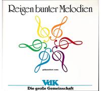 VdK / Die Große Gemeinschaft / Reigen Bunter Melodien / Klapp-Bildhülle / Teldec / 66.24282-01 / Deutsche Pressung / 12 Zoll Vinyl Langspiel-Schallplatte /